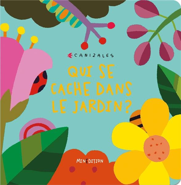 Qui se cache dans le jardin?