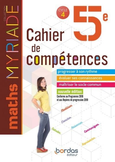Myriade - Cahier de compétences - Mathématiques 5e