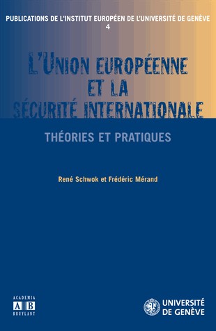 L'UNION EUROPEENNE ET LA SECURITE INTERNATIONALE