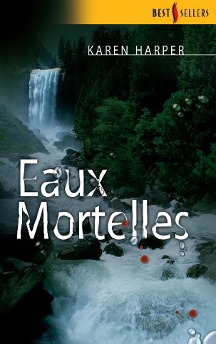 Eaux mortelles