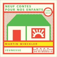 Neuf Contes pour nos enfants (CD audio)