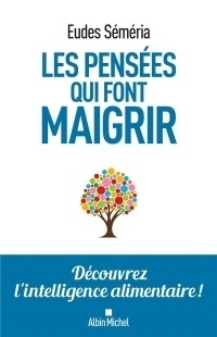 Les Pensées qui font maigrir