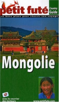 Petit Futé Mongolie