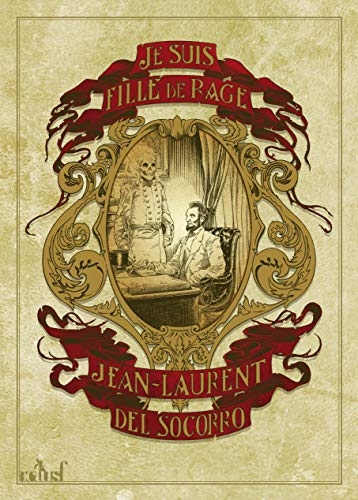 Je suis fille de rage