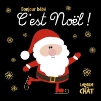 Bonjour bébé - C'est Noël !