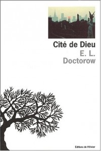 Cité de Dieu (City of God)