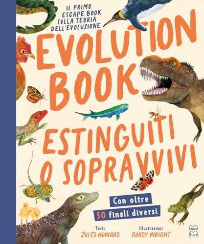 Evolution book. Estinguiti o sopravvivi. Escape book