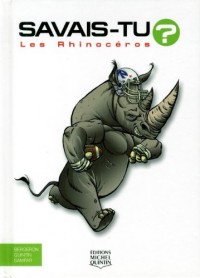 Savais-tu - Les rhinocéros