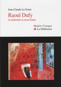 Raoul Dufy : La modernité en mouvement