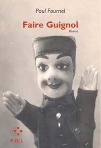 Faire Guignol (FICTION)