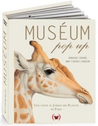 Muséum Pop up: Une visite au Jardin des Plantes de Paris