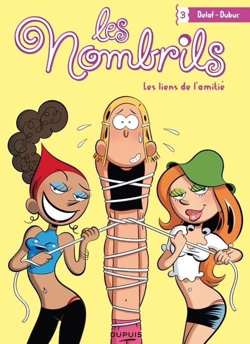 Les Nombrils - tome 3 - Les liens de l'amitié