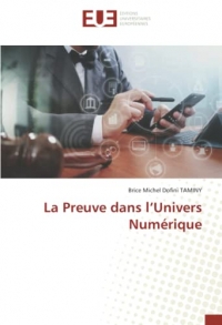 La Preuve dans l’Univers Numérique