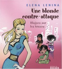 Une blonde contre-attaque : Blagues sur les brunes