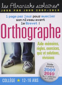 Orthographe Année scolaire 2009-2010