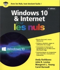 Windows 10 et Internet 4e pour les Nuls, grand format
