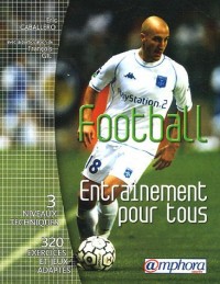 Football : Entraînement pour tous