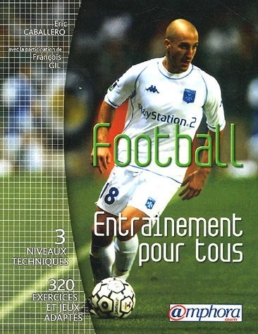 Football : Entraînement pour tous