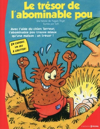 Les aventures d'Alex le pou, Tome 3 : Le trésor de l'abominable pou