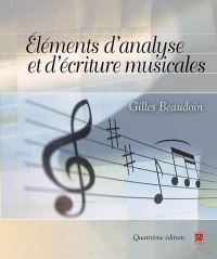 Elements d'analyse et d'ecriture musicales 4e ed.