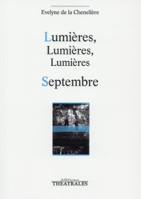 Lumières, lumières, lumières : Septembre