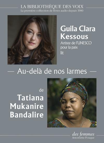 Au-delà de nos larmes: 1 CD MP3