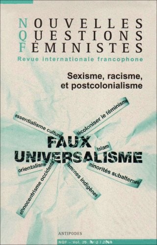 Nouvelles questions féministes. : Volume 25 N°3, Sexisme, racisme et postcolonialisme