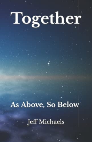 Together: As Above, So Below