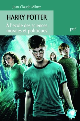 Harry Potter. A l'école des sciences morales et politiques