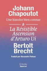 Essai suivi de L'Ascension d'Arturo Ui