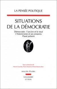 Situations de la démocratie
