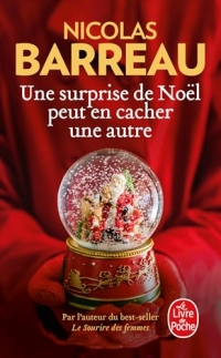 Une surprise de Noël peut en cacher une autre