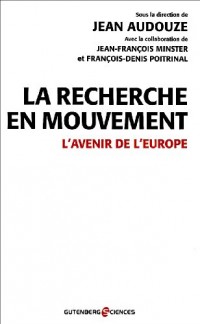 La recherche en mouvement : L'avenir de l'Europe