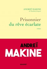 Prisonnier du rêve écarlate: Roman