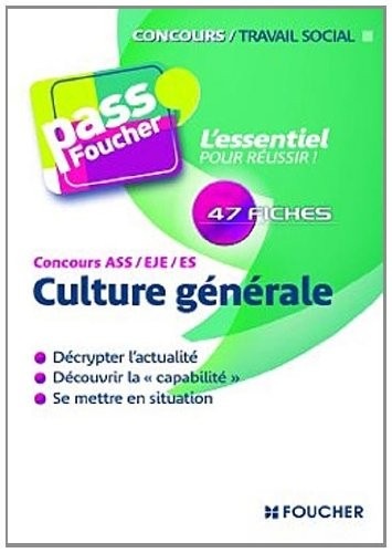 Culture générale Concours ASS - EJE - ES
