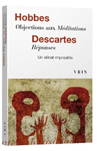 Objections aux Méditations / Reponses