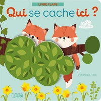 QUI SE CACHE ICI ? LES ANIMAUX DE LA FORET - dès 1 an