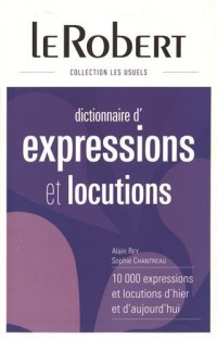 Dictionnaire des expressions et locutions - Grand format