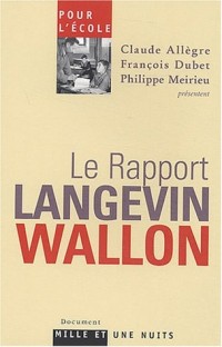 Pour l'école : Le rapport Langevin-Wallon