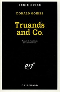 Truands and Co.