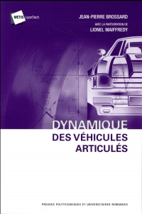 Dynamique des véhicules articulés