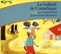 La ballade de Cornebique