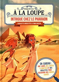 Intrigue chez le Pharaon