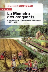 La mémoire des croquants: 1435-1652