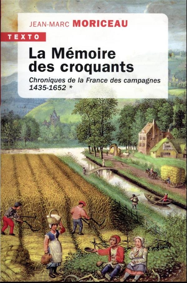 La mémoire des croquants: 1435-1652