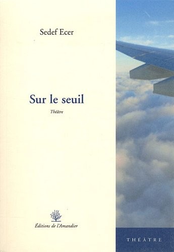Sur le seuil