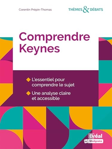 Comprendre Keynes