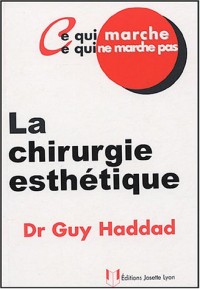 La chirurgie esthétique