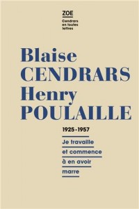 Lettres 1925-1961 - Je travaille et commence à en avoir marre