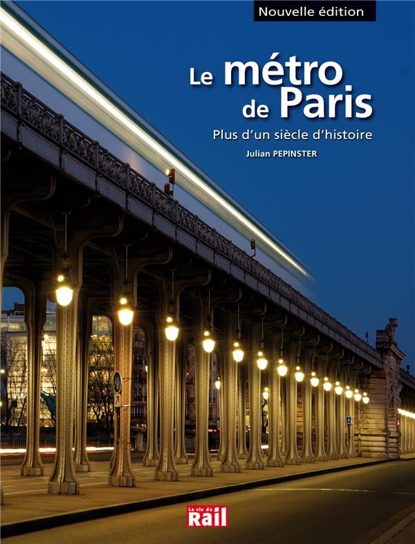 Le métro de Paris : Plus d'un siècle d'histoire
